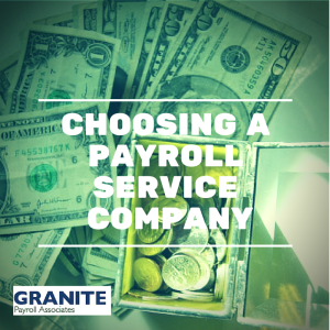 Choosing the Payroll Service That’s Best for Your Company